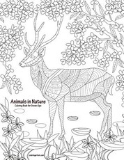 Animals in Nature Coloring Book for Grown-Ups