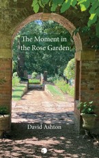The Moment in the Rose Garden