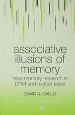 Gallo, D: Associative Illusions of Memory