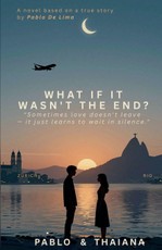 What If It Wasn't the End?