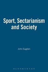 Sport, Sectarianism and Society
