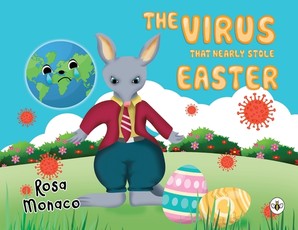 The Virus that Nearly Stole Easter