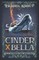 Cinder X Bella