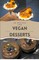 Bdm: Vegan Recipes Cookbook -  30 Vegan Desserts