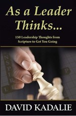 As a Leader Thinks...