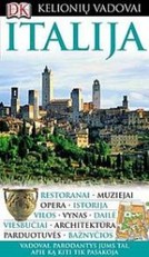 Italija: DK kelionių vadovai (2008)