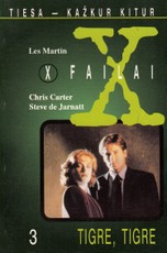 X failai 3. Tigre, tigre