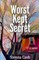 Worst-Kept Secret