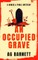 An Occupied Grave: A completely addictive cozy murder mystery