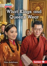 What Kings and Queens Wear