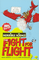 The Fight For Flight (Horrible Science)