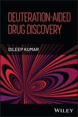 Deuteration-Aided Drug Discovery