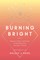 Burning Bright