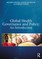 Global Health Governance and Policy