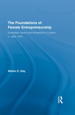 The Foundations of Female Entrepreneurship