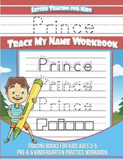 Prince Letter Tracing for Kids Trace my Name Workbook