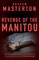 Revenge of the Manitou