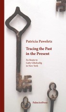 Paweletz, P: Tracing the Past in the Present
