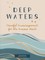 Deep Waters Journal