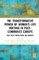 The Transformative Power of Women's Life Writing in Post-Communist Europe