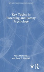 Key Topics in Parenting and Family Psychology