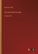 The Soul of the Far East
