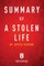 Summary of A Stolen Life