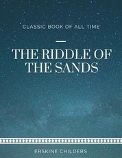 The Riddle of the Sands
