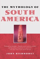 The Mythology of South America