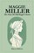 Maggie Miller The Story Of Old Hagar's Secret
