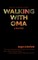 Walking with Oma
