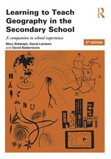 Learning to Teach Geography in the Secondary School