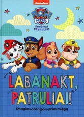 Šunyčiai patruliai: labanakt, patruliai!