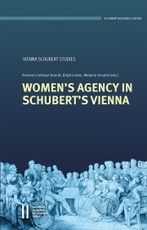 Women's Agency in Schubert's Vienna