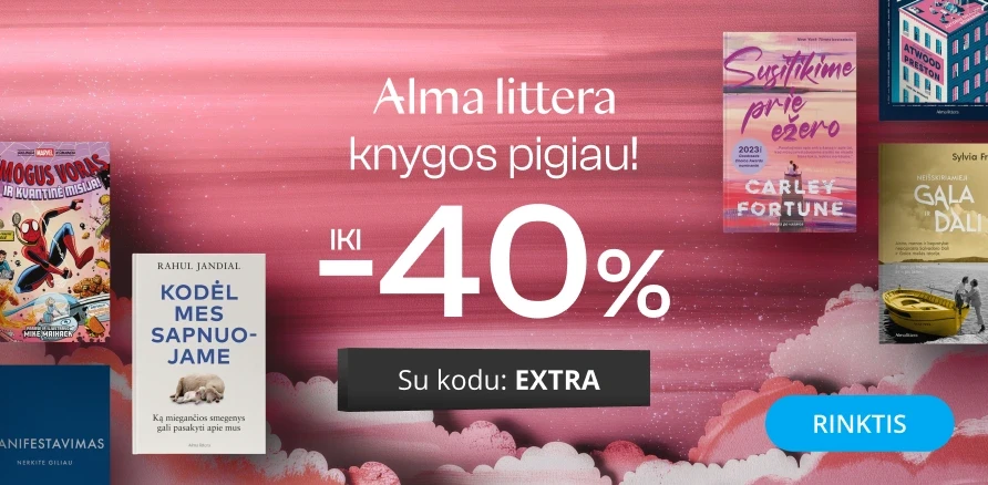 Leidyklos ALMA LITTERA knygoms iki -40% extra nuolaidos!