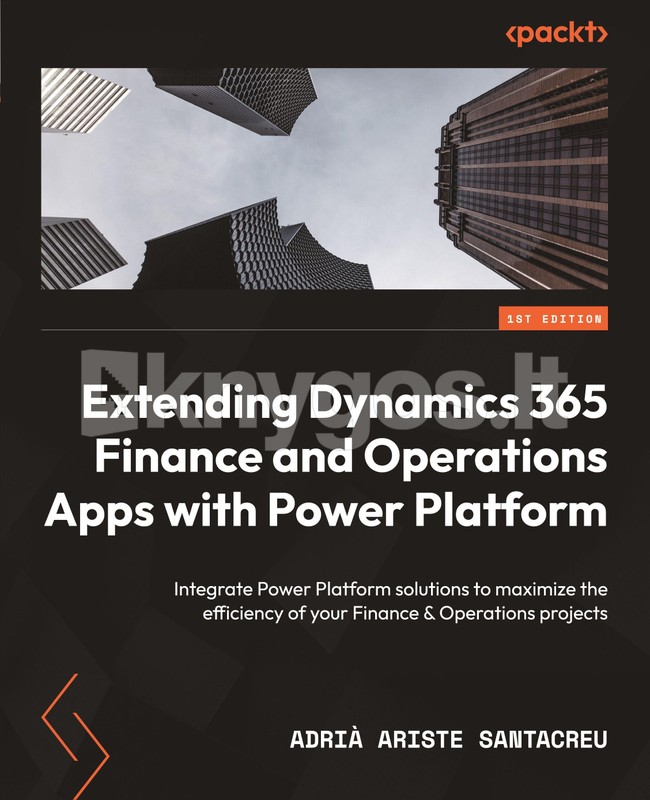 Extending Dynamics 365 Finance and Operations Apps with Power Platform ...