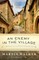 An Enemy in the Village