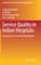 Service Quality in Indian Hospitals