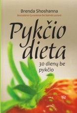 Pykčio dieta. 30 dienų be pykčio Pykčio dieta. 30 dienų be pykčio