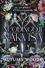 Nuodingoji nakviša. Pirma knyga