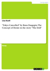 "Tokyo Cancelled" by Rana Dasgupta. The Concept of Desire in the story "The Doll"