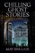 Chilling Ghost Stories