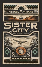 Sister City and Other Stories