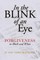 In the Blink of an Eye