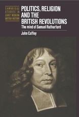 Politics, Religion and the British Revolutions