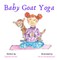 Baby Goat Yoga