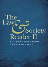Law and Society Reader II