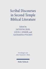 Scribal Discourses in Second Temple Biblical Literature