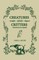 Creatures And Critters