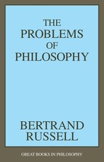 The Problems of Philosophy